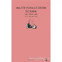 Analitik Psikoloji Üzerine İki Deneme - Carl Gustav Jung - Pinhan Yayıncılık