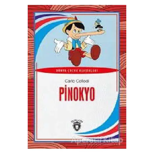 Pinokyo - Carlo Collodi - Dorlion Yayınları