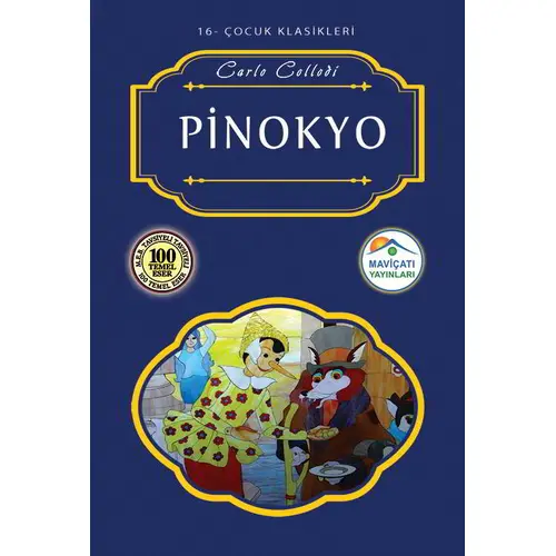 Pinokyo - Carlo Collodi - Maviçatı Yayınları