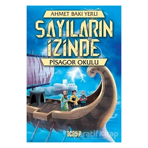 Pisagor Okulu - Sayıların İzinde - Ahmet Baki Yerli - Acayip Kitaplar