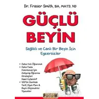 Güçlü Beyin - Fraser Smith - Platform Yayınları