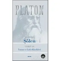 Şölen: Veritas Yunan ve Latin Klasikleri - Platon (Eflatun) - Alfa Yayınları