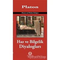 Haz ve Bilgelik Diyalogları - Platon (Eflatun) - Arya Yayıncılık