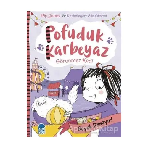 Pofuduk Karbeyaz - Büyük Panayır! - Pip Jones - Mavi Kirpi Yayınları