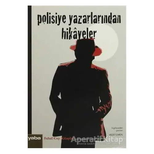 Polisiye Yazarlarından Hikayeler - Derleme - Yaba Yayınları