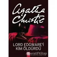 Lord Edgware’i Kim Öldürdü? - Agatha Christie - Altın Kitaplar