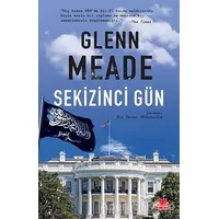 Sekizinci Gün - Glenn Meade - Kırmızı Kedi Yayınevi