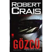 Gözcü - Robert Crais - Bilge Kültür Sanat