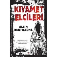 Kıyamet Elçileri - Alein Kentigerna - Panama Yayıncılık