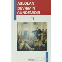 Aslolan Devrimin Gündemidir 2 - Kolektif - Kaldıraç Yayınevi