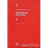 Manifestoya Komunist - Friedrich Engels - Yordam Kitap