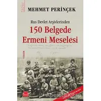 150 Belgede Ermeni Meselesi - Mehmet Perinçek - Kırmızı Kedi Yayınevi