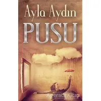 Pusu - Ayla Aydın - Cinius Yayınları