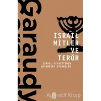 İsrail Mitler ve Terör - Roger Garaudy - Timaş Yayınları