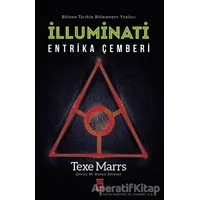 İlluminati - Entrika Çemberi - Texe Marrs - Timaş Yayınları