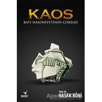 Kaos Batı Hakimiyetinin Çöküşü - Hasan Köni - Wizart Yayınları