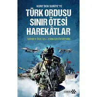 Türk Ordusu Sınır Ötesi Harekatları - Emrah Özdemir - Yeditepe Yayınevi