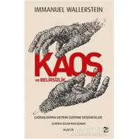 Kaos ve Belirsizlik - Immanuel Wallerstein - Kopernik Kitap