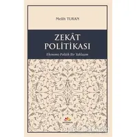 Zekat Politikası - Melih Turan - Mevsimler Kitap