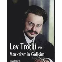 Lev Troçki ve Marksizmin Gelişimi - David North - Mehring Yayıncılık