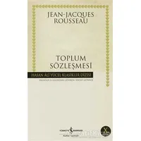 Toplum Sözleşmesi - Jean-Jacques Rousseau - İş Bankası Kültür Yayınları