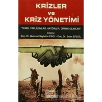 Krizler ve Kriz Yönetimi - Ertan Efegil - Barış Kitap