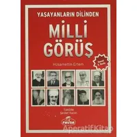 Yaşayanların Dilinden Milli Görüş - Hüsamettin Ertem - Ravza Yayınları