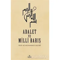 Adalet ve Milli Barış - Ali Muhammed Sallabi - Ravza Yayınları