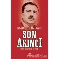 Son Akıncı - Emre Soncan - Elhamra Yayınları