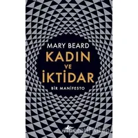 Kadın ve İktidar - Mary Beard - Pegasus Yayınları