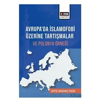 Avrupada İslamofobi Üzerine Tartışmalar ve Polonya Örneği