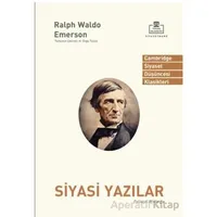 Siyasi Yazılar - Ralph Waldo Emerson - Timaş Akademi