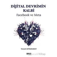 Dijital Devrimin Kalbi - Yulia Ditkovskiy - Gece Kitaplığı