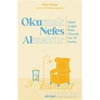 Okumak Nefes Almaktır - Miha Kovac - Portakal Kitap