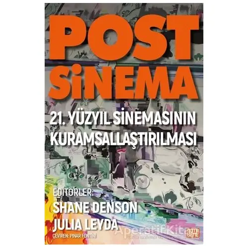 Post Sinema - Shane Denson - Nota Bene Yayınları