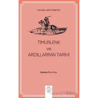 Timurlenk ve Ardıllarının Tarihi - Tovma Metzobetsi - Post Yayınevi