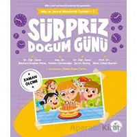 Sürpriz Doğum Günü / Mila Ve Sarp’ın Matematik Öyküleri - 7