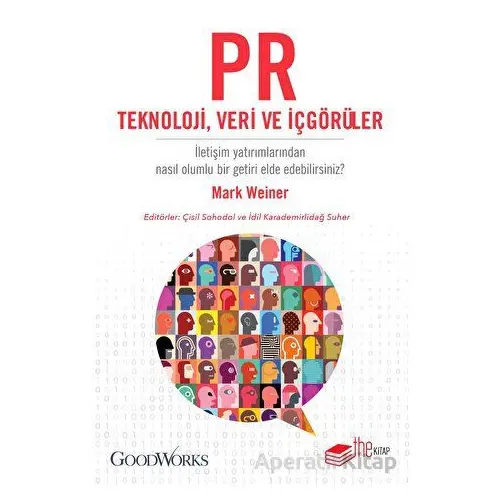 PR Teknoloji, Veri ve İçgörüler - Mark Weiner - The Kitap