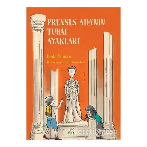 Prenses Adanın Tuhaf Ayakları - İpek Arman - Elma Çocuk