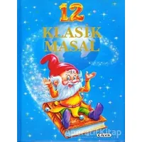 12 Klasik Masal - Çiçek Yayıncılık