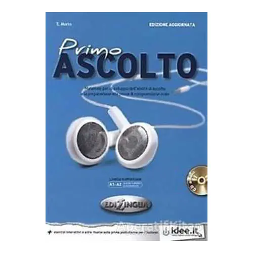 Primo Ascolto +CD (edizione aggiornata) A1-A2 (İtalyanca temel seviye Dinleme)