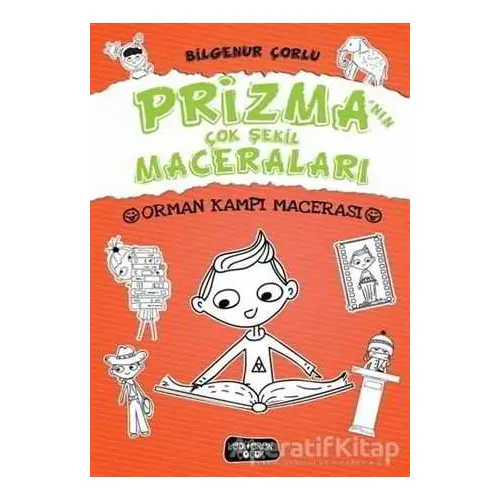 Prizmanın Çok Şekil Maceraları - Orman Kampı Macerası - Bilgenur Çorlu - Yediveren Çocuk