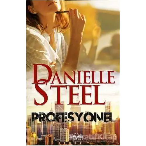 Profesyonel - Danielle Steel - Novella
