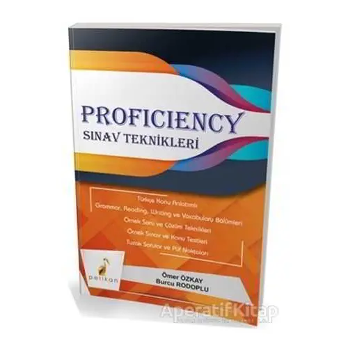 Proficiency Sınav Teknikleri - Burcu Rodoplu - Pelikan Tıp Teknik Yayıncılık