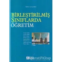 Birleştirilmiş Sınıflarda Öğretim - Kemal Köksal - Pegem Akademi Yayıncılık