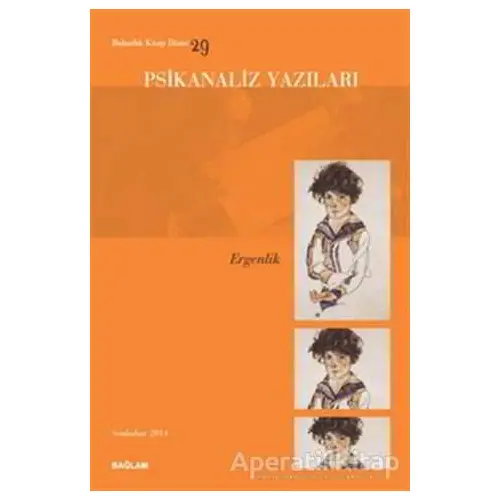 Psikanaliz Yazıları 29 - Ergenlik - Kolektif - Bağlam Yayınları