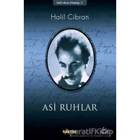 Asi Ruhlar - Halil Cibran - Kaknüs Yayınları