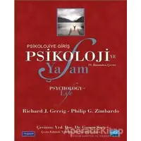 Psikoloji ve Yaşam - Psikolojiye Giriş - Philip G. Zimbardo - Nobel Akademik Yayıncılık