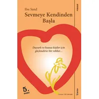 Sevmeye Kendinden Başla - Ilse Sand - Sola Unitas