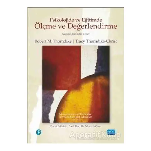 Psikolojide ve Eğitimde Ölçme ve Değerlendirme - Robert M. Thorndike - Nobel Akademik Yayıncılık